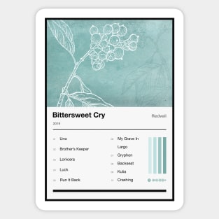 Bittersweet Cry Tracklist Sticker